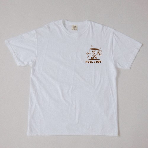 Full of Joy: T-Shirt