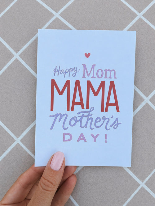 Happy Mom, Mama, Mother's Day