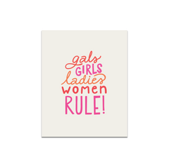 Girls Gals Ladies Women RULE