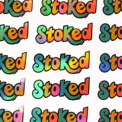 Stoked Metallic Sticker