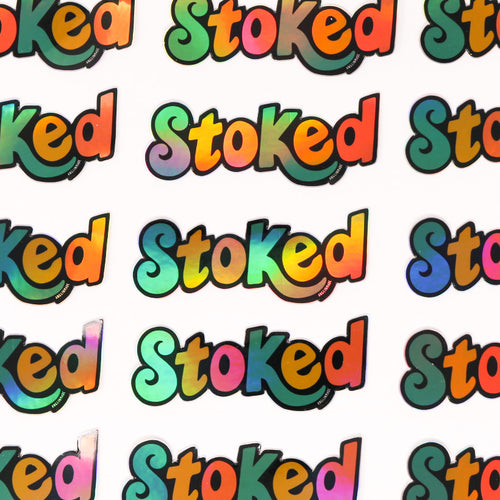 Stoked Metallic Sticker
