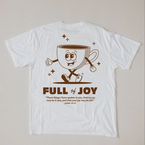 Full of Joy: T-Shirt
