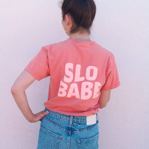 SLO BABE Adult Size T-shirt