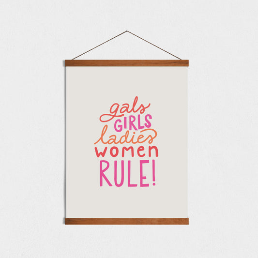 Girls Gals Ladies Women RULE