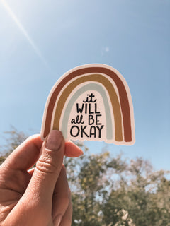 It Will All Be Okay