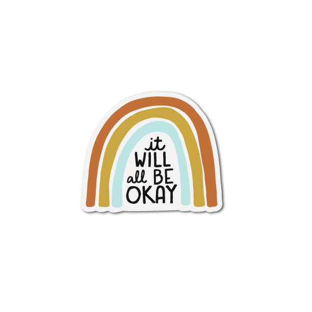 It Will All Be Okay